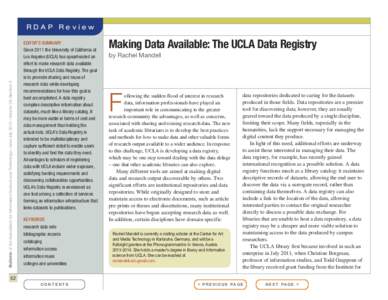 Bulletin of the Association for Information Science and Technology – June/July 2013 – Volume 39, Number 5  RDAP Review EDITOR’S SUMMARY Since 2011 the University of California at Los Angeles (UCLA) has spearheaded 