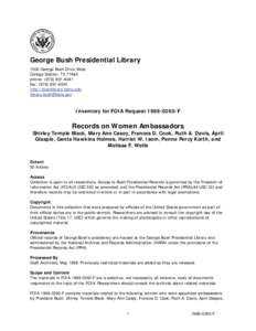 Ambassadors of the United States / United States / Freedom of Information Act / Penne Percy Korth / April Glaspie / Presidential library / George Bush Presidential Library / George H. W. Bush / Presidential Records Act / Freedom of information legislation / Bush family / Politics of the United States