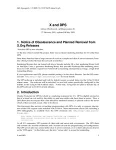 $Id: dps.sgml,v 1.5 2005/12/19 07:56:55 alanc Exp $  X and DPS Juliusz Chroboczek, <jch@pps.jussieu.fr> 27 February 2001, updated 08 May 2005