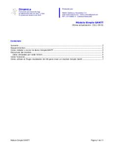 Dinámica  Framework para desarrollo fácil de aplicaciones web con JavaTM y Ajax. En producción desde el año 2004.