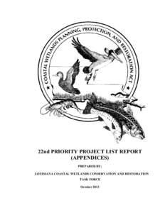 Title 16 of the United States Code / Coastal Wetlands Planning /  Protection and Restoration Act / Environment / Ecology / United States / Coalition to Restore Coastal Louisiana / Water Resources Development Act / No net loss wetlands policy / Wetland conservation in the United States / Wetland