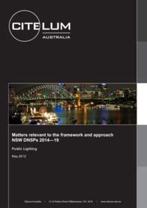Matters relevant to the framework and approach NSW DNSPs 2014—19 Public Lighting May 2012  !