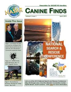Newsletter for NASAR K9 Handlers  CANINE FINDS Volume 6, Issue 1  April, 2013