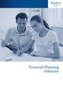 Financial Planning Solutions Financial Planning Solutions  Introducing the Sentry Group