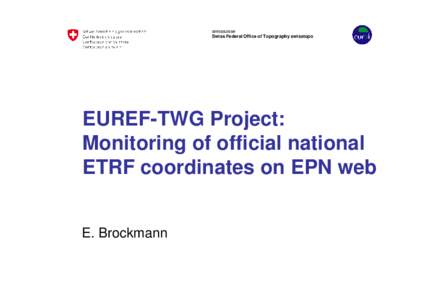 Regional Reference Frame Sub-Commission for Europe / Swisstopo / EUREF Permanent Network / Geodesy / Cartography / European Terrestrial Reference System