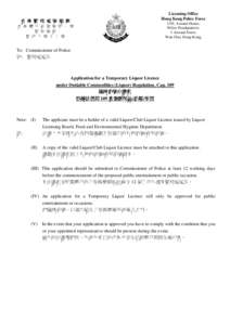 Application for a Temporary Liquor Licence under Dutiable Commodities (Liquor) Regulation, Cap. 109