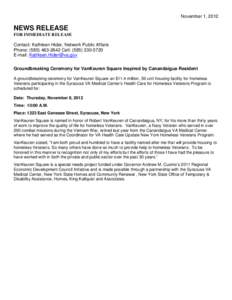 November 1, 2012  NEWS RELEASE FOR IMMEDIATE RELEASE  Contact: Kathleen Hider, Network Public Affairs
