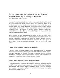 Essays to Answer Questions from My Friends Number One: My Training as a Geshe by Geshe Michael Roach
