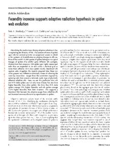 [Communicative & Integrative Biology 2:6,1-5; November/December 2009]; ©2009 Landes Bioscience  Article Addendum Fecundity increase supports adaptive radiation hypothesis in spider web evolution