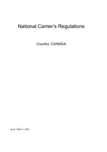 National Carrier’s Regulations  Country: CANADA as per: March 1, 2002