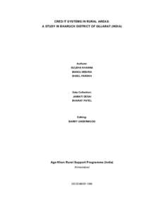 CRED IT SYSTEMS IN RURAL AREAS: A STUDY IN BHARUCH DISTRICT OF GUJARAT (INDIA) Authors: SULBHA KHANNA MANOJ MISHRA