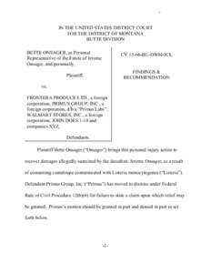Case 2:13-cv[removed]DWM-JCL Document 75 Filed[removed]Page 1 of 24  IN THE UNITED STATES DISTRICT COURT FOR THE DISTRICT OF MONTANA BUTTE DIVISION BETTE ONSAGER, as Personal