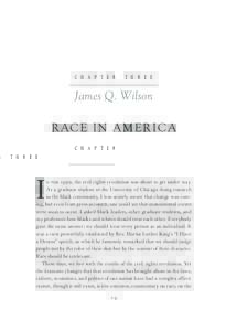 C H A P T E R  T H R E E James Q. Wilson RACE IN AMERICA