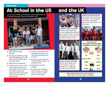 FACT FILE  At School in the US and the UK