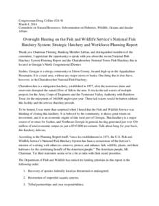 Congressman Doug Collins (GA-9) March 4, 2014 Committee on Natural Resources: Subcommittee on Fisheries, Wildlife, Oceans and Insular Affairs  Oversight Hearing on the Fish and Wildlife Service’s National Fish