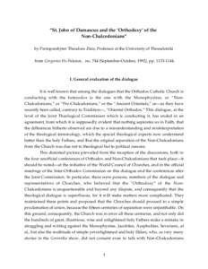 “St. John of Damascus and the ‘Orthodoxy’ of the Non-Chalcedonians” by Protopresbyter Theodore Zisis, Professor at the University of Thessaloniki from Gregorios Ho Palamas, no[removed]September-October, 1992), pp. 