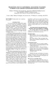 PRE-IDENTIFICATION OF NONWORKING AND BUSINESS TELEPHONE NUMBERS IN LIST-ASSISTED RANDOM-DIGIT-DIALING SAMPLES Michael P. Battaglia, Abt Associates Inc.; Amy Starer, GENESYS Sampling Systems; Jerry Oberkofler, GENESYS Sam