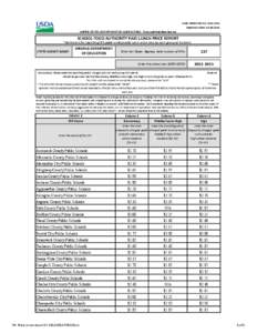 OMB APPROVED NO[removed]Expiration Date: [removed]UNITED STATES DEPARTMENT OF AGRICULTURE - Food and Nutrition Service  SCHOOL FOOD AUTHORITY PAID LUNCH PRICE REPORT