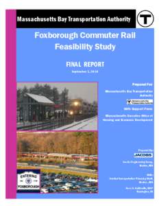 FULLTIME FOXBOROUGH COMMUTER RAIL FEASIBILITY STUDY  Massachusetts Bay Transportation Authority