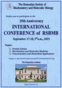 The Romanian Society of Biochemistry and Molecular Biology Invites you to participate to the 25th Anniversary