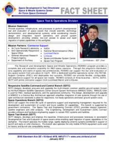Space Development & Test Directorate Space & Missile Systems Center Air Force Space Command Space Test & Operations Division Mission Statement