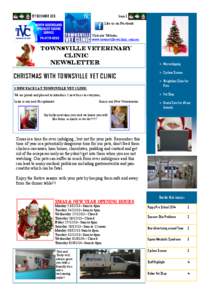 1ST DECEMBER[removed]Issue 2 Like us on Facebook Visit our Website; www.townsvillevetclinic.com.au