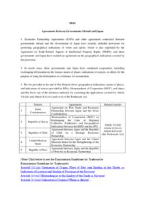 88.01 Agreements between Governments Abroad and Japan 1. Economic Partnership Agreements (EAPs) and other agreements contracted between governments abroad and the Government of Japan have recently included provisions for