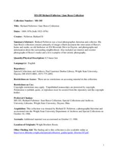 MS-185 Richard Fullerton / Jane Reece Collection Collection Number: MS-185 Title: Richard Fullerton / Jane Reece Collection Dates: [removed]bulk[removed]Creator: Fullerton, Richard D. Summary/Abstract: Richard Fulle