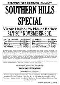 STEAMRANGER HERITAGE RAILWAY  SOUTHERN HILLS SPECIAL Victor Harbor to Mount Barker th