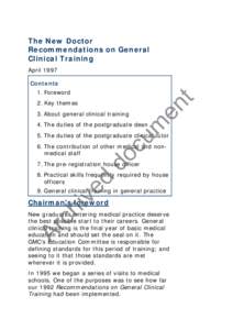 The New Doctor Recommendations on General Clinical Training April 1997 Contents 2. Key themes