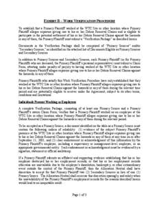 EXHIBIT B – WORK VERIFICATION PROCEDURE To establish that a Primary Plaintiff worked at the WTC Site or other location where Primary Plaintiff alleges exposure giving rise to his or her Debris Removal Claims and is eli