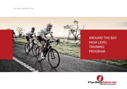 CYCLING-INFORM.COM  AROUND THE BAY HIGH LEVEL TRAINING PROGRAM