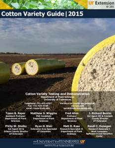 W 285  Cotton Variety Guide|2015 Cotton Variety Testing and Demonstration Department of Plant Sciences