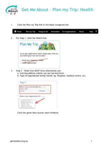 Get Me About - Plan my Trip: Health  1. Click the Plan my Trip link in the black navigation bar