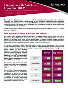 Integration with Data Loss Prevention (DLP) Controlled Document Collaboration with DLP Remediation and Discovery