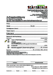 Heinzelmännchen KG  Auftragsbestätigung Inh.: Paul Mangold, Wolfgang Reinisch Idlhofgasse 52