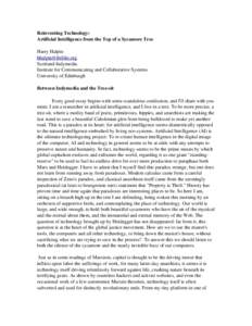 Reinventing Technology:  Artificial Intelligence from the Top of a Sycamore Tree Harry Halpin  Scotland­Indymedia Institute for Communicating and Collaborative Systems