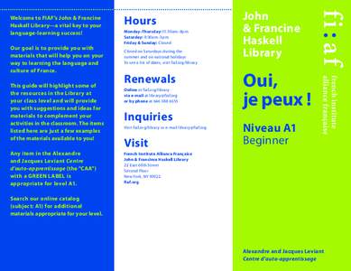 Language schools / French language / French Institute Alliance Française / Languages of Africa / Languages of France / Languages of the United States