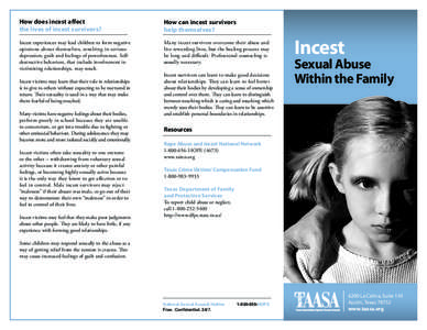 How does incest affect the lives of incest survivors? How can incest survivors help themselves?
