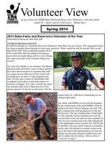 Volunteer View (A newsletter for IDNR State Park and Reservoirs Volunteers who have dedicated 50 + hours and are still active. Thank You!) Spring[removed]State Parks and Reservoirs Volunteer of the Year Submitted by Ha