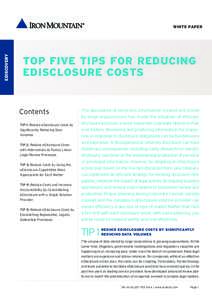 EDISCOVERY  WHITE PAPER TOP FIVE TIPS FOR REDUCING EDISCLOSURE COSTS