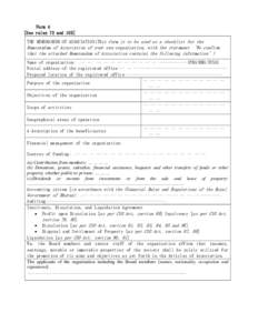 Form 4 [See rules 72 and 103] THE MEMORANDUM OF ASSOCIATION(This form is to be used as a checklist for the Memorandum of Association of your own organization, with the statement ‘We confirm that the attached Memorandum