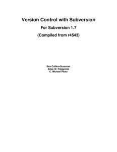 Version Control with Subversion For Subversion 1.7 (Compiled from r4543)