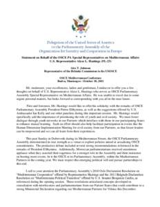 Delegation of the United States of America to the Parliamentary Assembly of the Organization for Security and Cooperation in Europe Statement on Behalf of the OSCE PA Special Representatives on Mediterranean Affairs U.S.