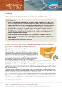 Quarterly Activities and Cash Flow Report - 30 June 2014