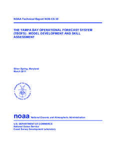 Microsoft Word - TR_NOS_CS_30_FY11_05_Tampa Bay Operational Forecast System_Eugene_final.docx