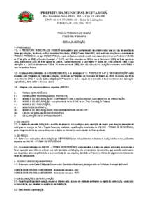 PREFEITURA MUNICIPAL DE ITABERÁ Rua Josephina Silva Mello, 365 - Cep: [removed]CNPJ[removed]60 - Setor de Licitações FONE/FAX: ([removed]PREGÃO PRESENCIAL Nº [removed]