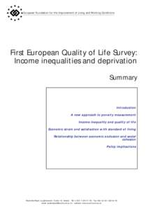 European Foundation for the Improvement of Living and Working Conditions  First European Quality of Life Survey: Income inequalities and deprivation Summary