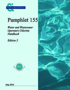 Pamphlet  155 Water  and  Wastewater Operators  Chlorine Handbook Edition  3