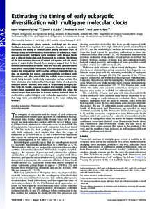 Estimating the timing of early eukaryotic diversiﬁcation with multigene molecular clocks Laura Wegener Parfreya,b,2, Daniel J. G. Lahra,b, Andrew H. Knollc,1, and Laura A. Katza,b,1 a  Program in Organismic and Evoluti